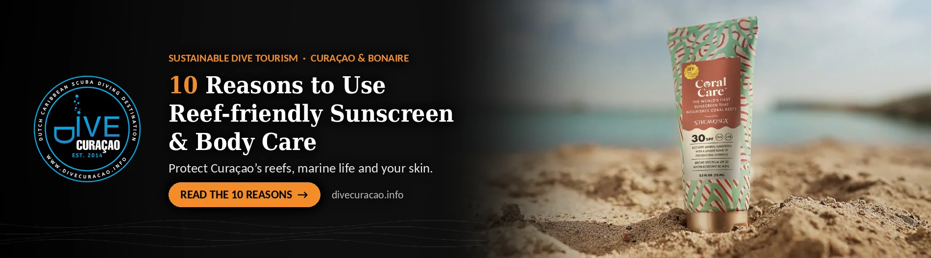 A reef-friendly sunscreen can cost a little more than a supermarket bottle, but the long-term value — to the reef, to Curaçao, and to your own skin — far outweighs the difference. These are the ten reasons we give every diver and snorkeler we plan a trip for.